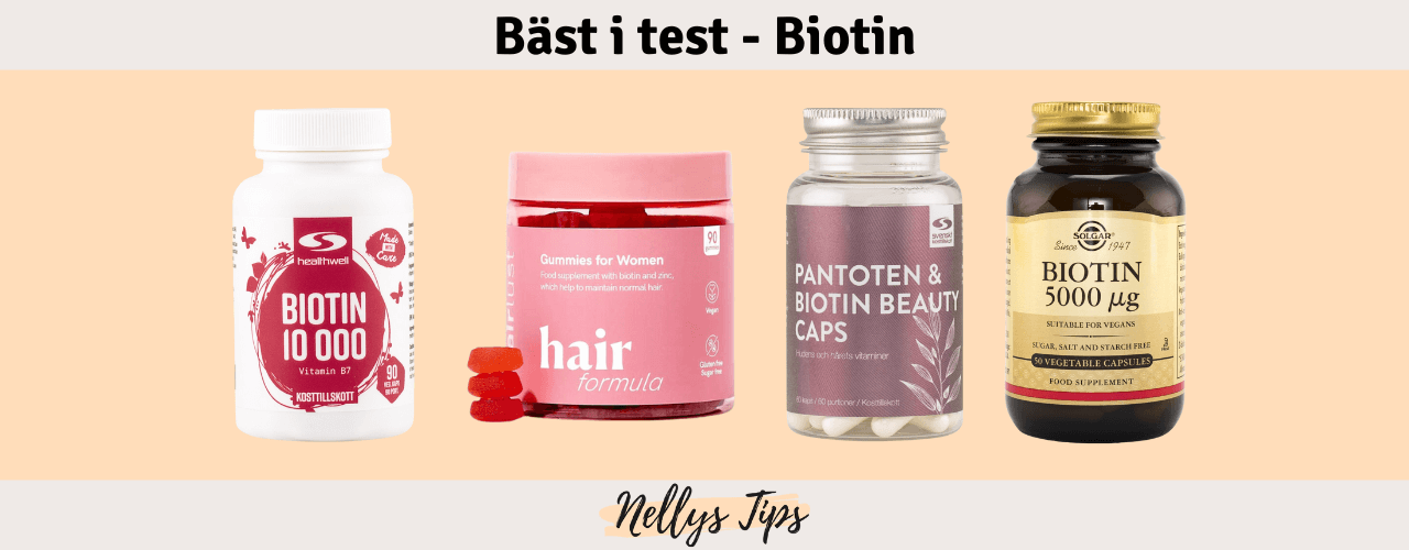 Biotin bäst i test