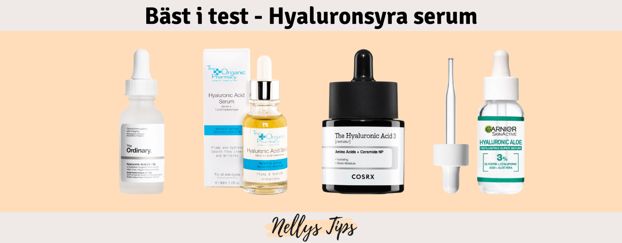 Hyaluronsyra serum bäst i test