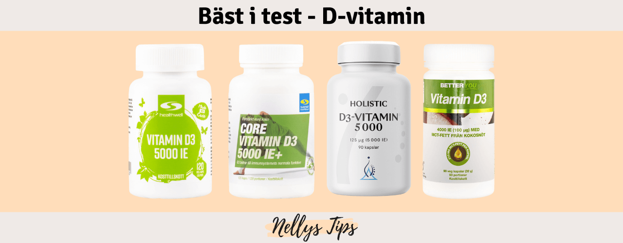 D-vitamin Bäst i test