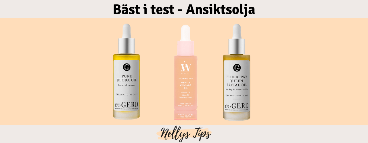 Ansiktsolja Bäst i test