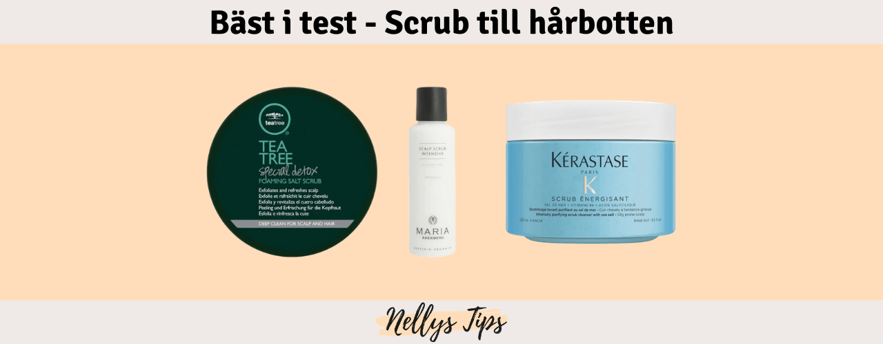 Scrub till hårbotten Bäst i test