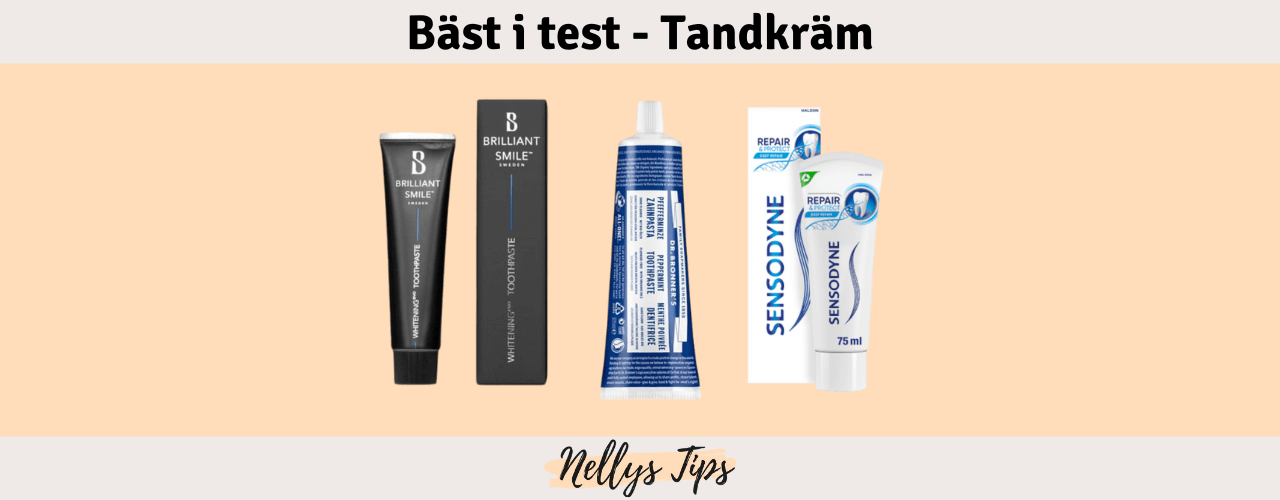 Tandkräm Bäst i test