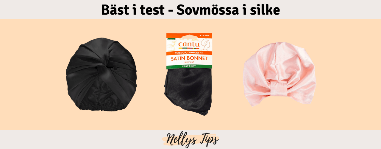 Sovmössa i silke Bäst i test