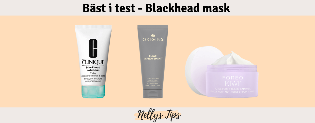Blackhead mask Bäst i test