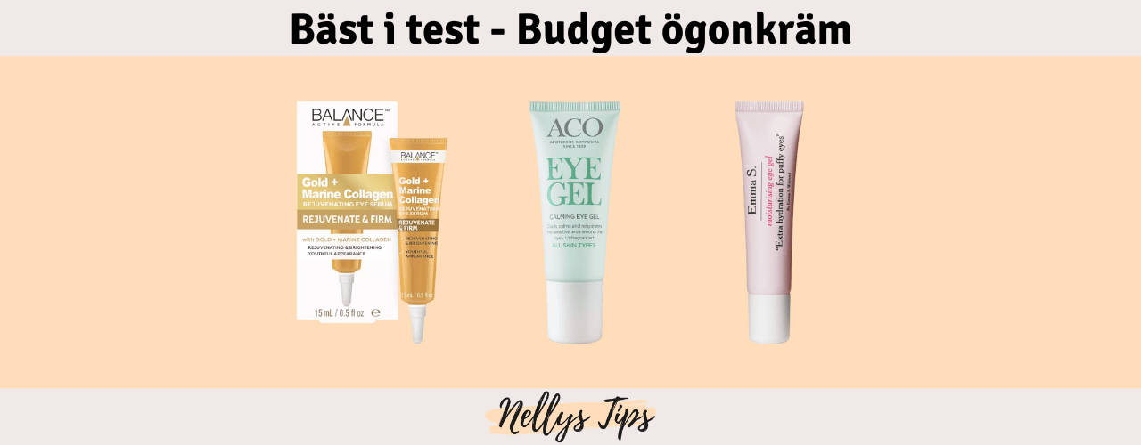 Budget ögonkräm Bäst i test