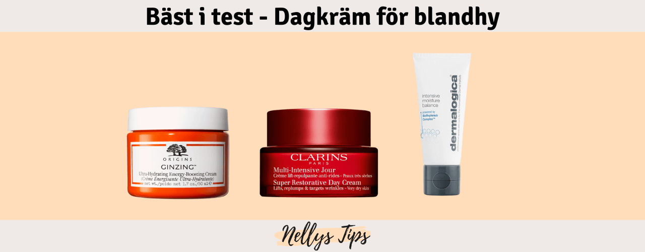 Dagkräm för blandhy Bäst i test