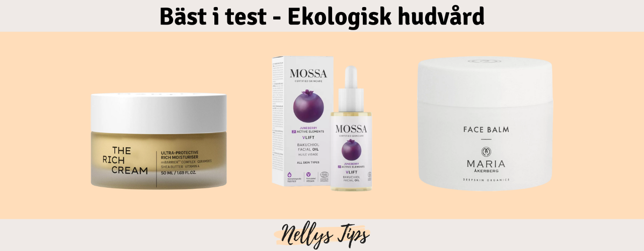 Ekologisk hudvård Bäst i test