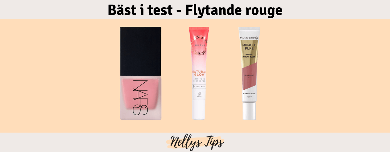 Flytande rouge Bäst i test