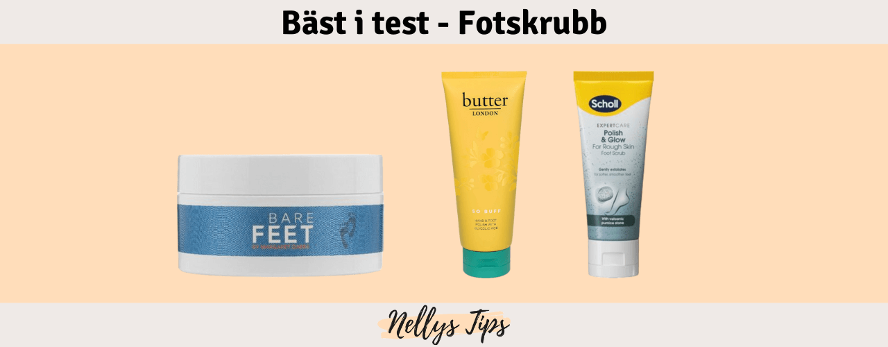 Fotskrubb Bäst i test