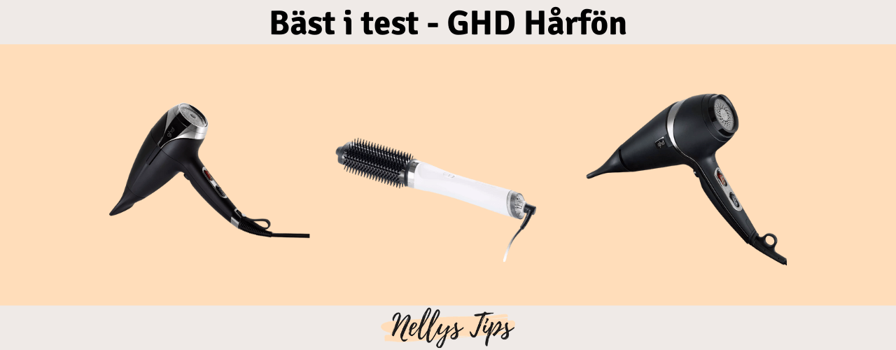 GHD Hårfön Bäst i test