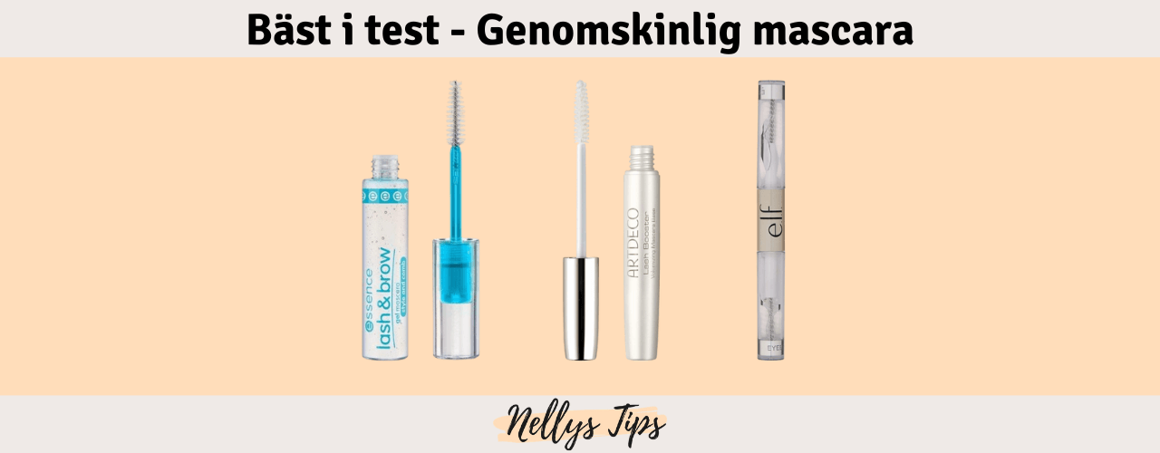 Genomskinlig mascara Bäst i test