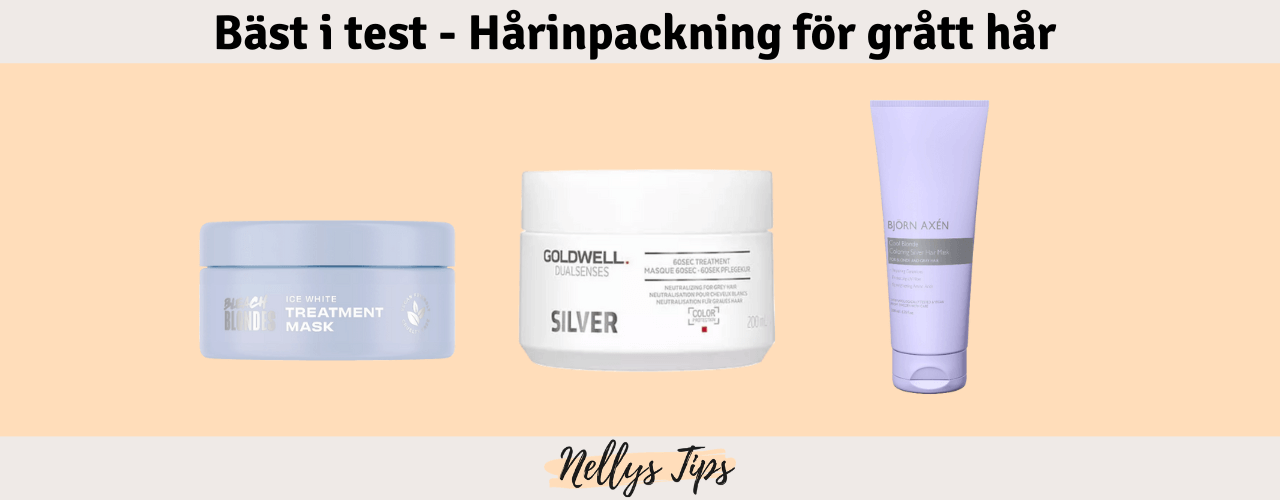 Hårinpackning för grått hår Bäst i test