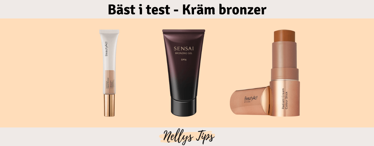 Kräm bronzer Bäst i test