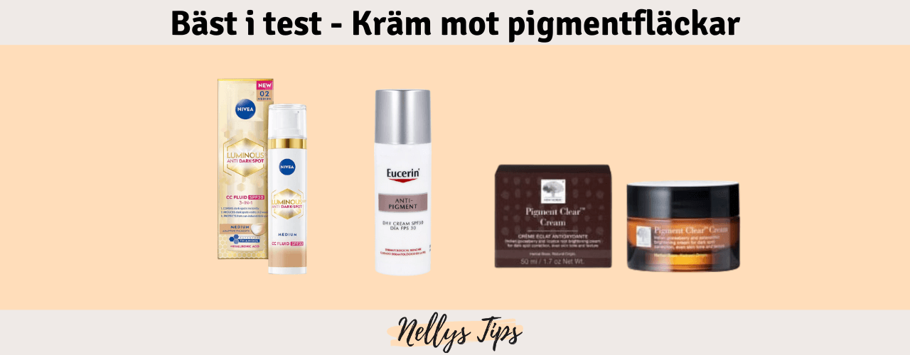 Kräm mot pigmentfläckar Bäst i test