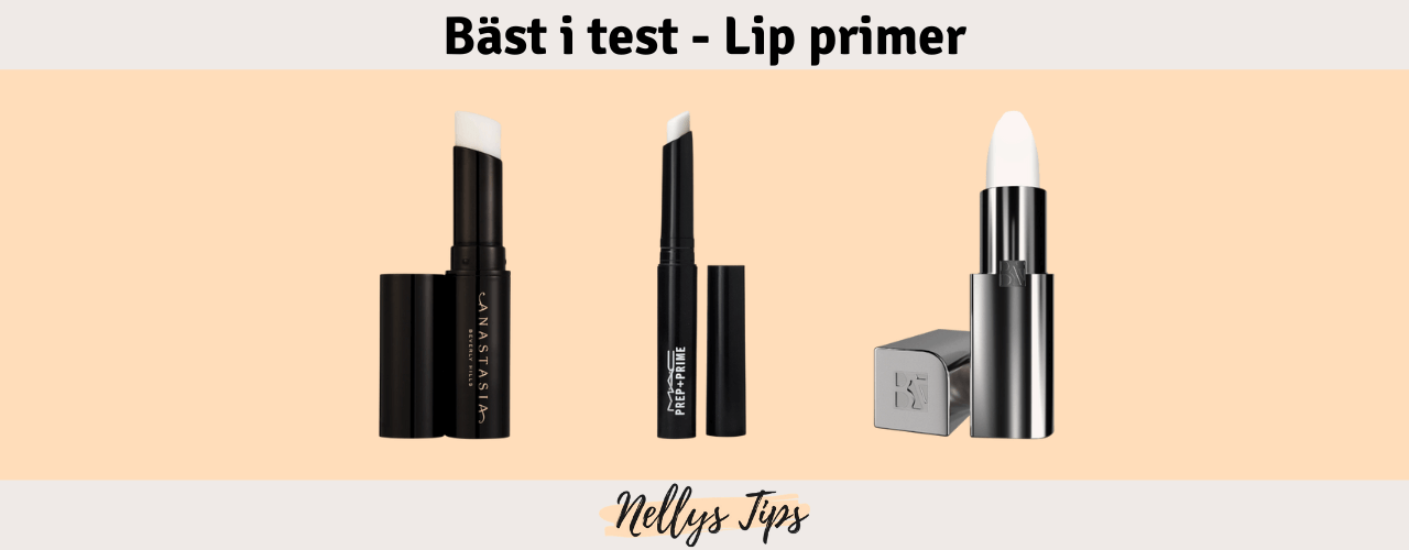 Lip primer Bäst i test