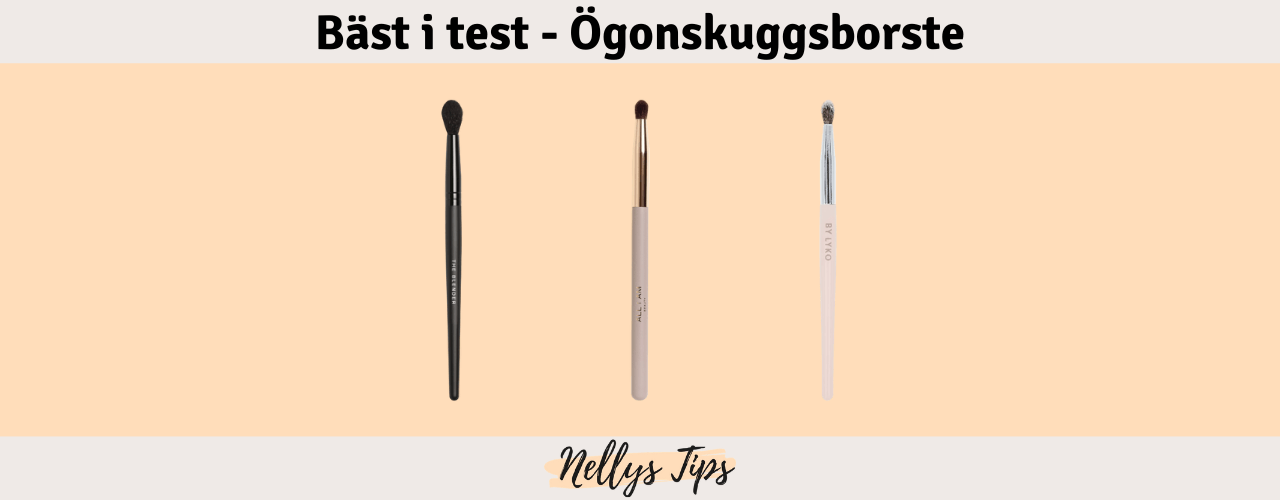 Ögonskuggsborste Bäst i test