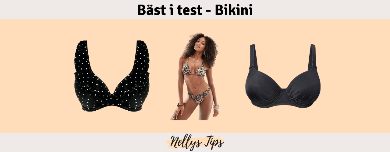 Bikini Bäst i test