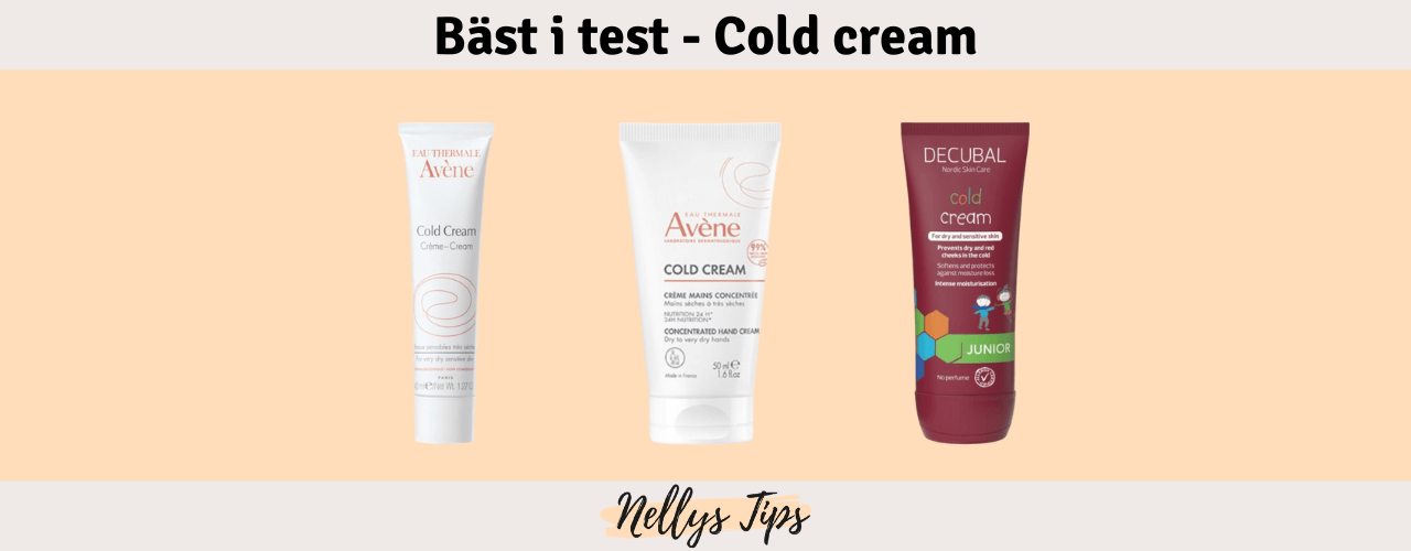 Cold cream Bäst i test