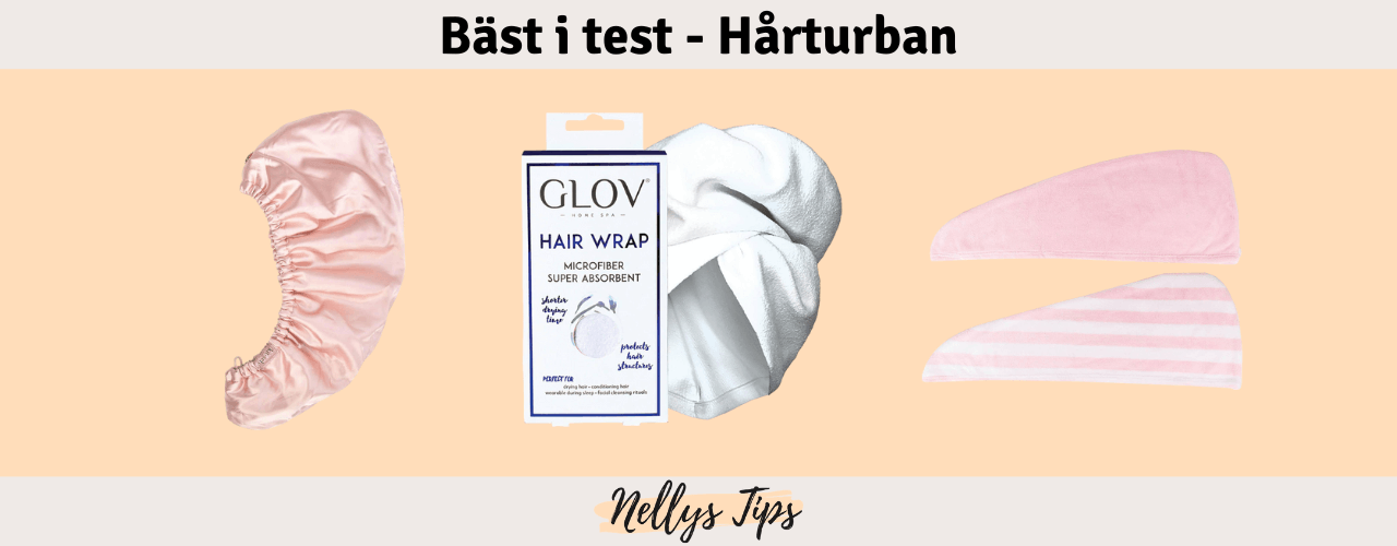 Hårturban Bäst i test
