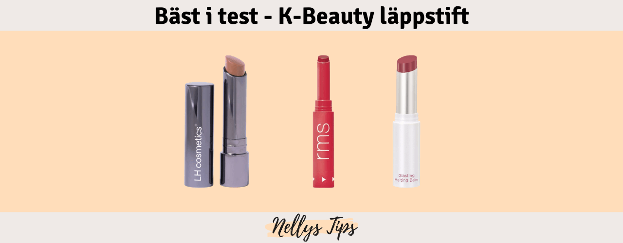 K-Beauty läppstift Bäst i test