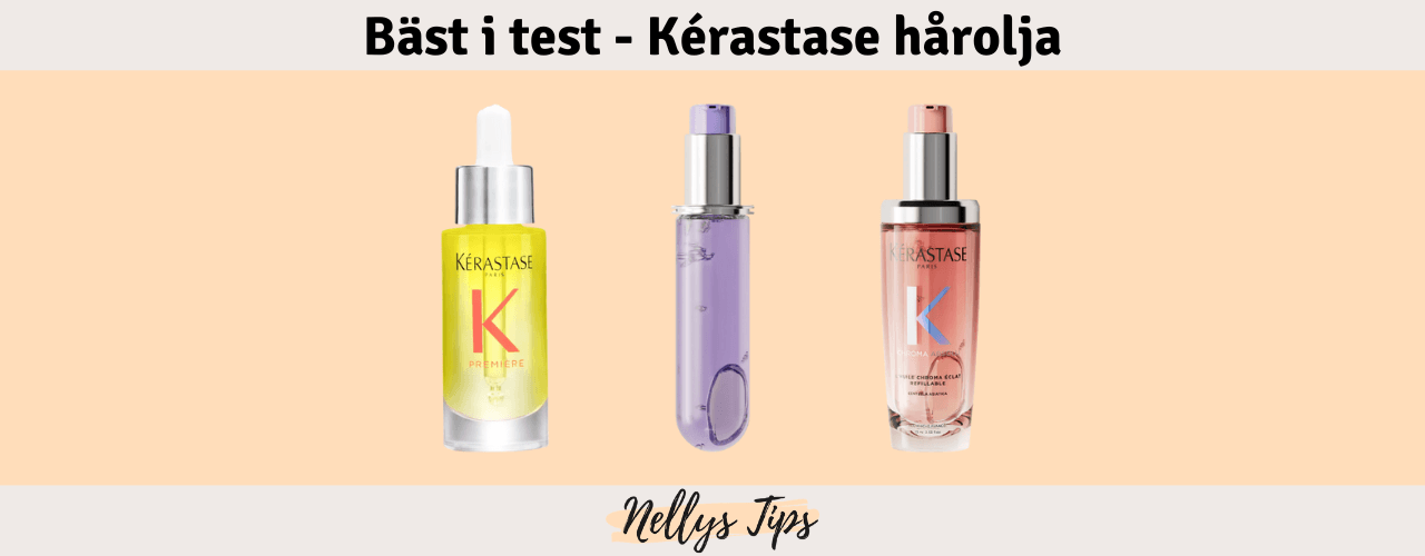 Kérastase hårolja Bäst i test