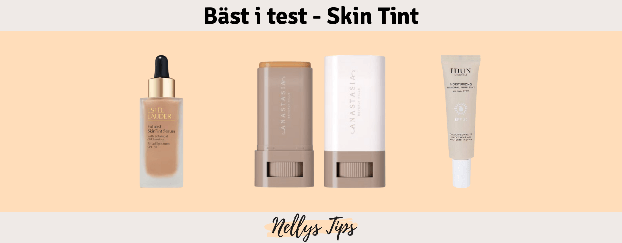 Skin Tint Bäst i test