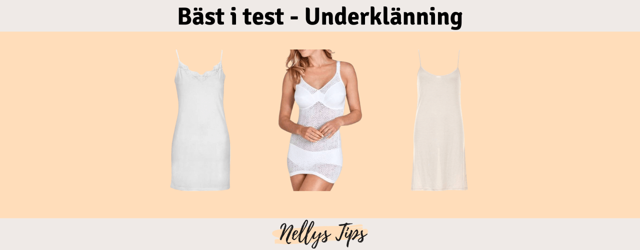 Underklänning Bäst i test