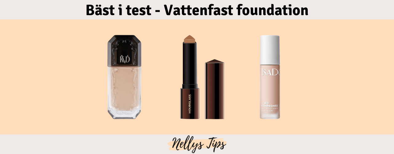 Vattenfast foundation Bäst i test