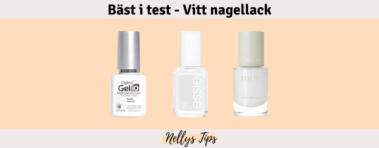 Vitt nagellack Bäst i test