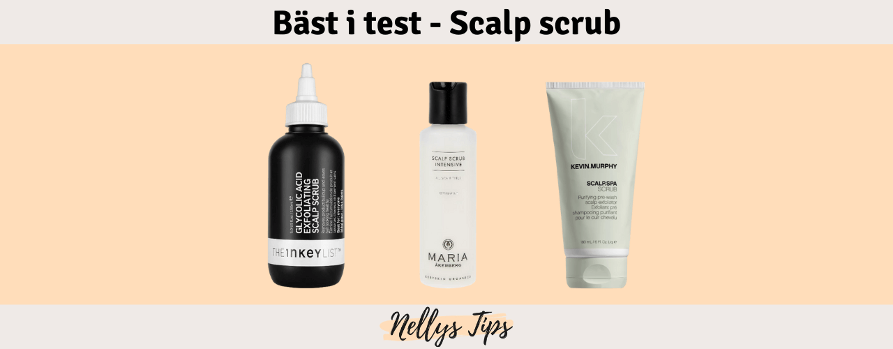 Scalp scrub bäst i test