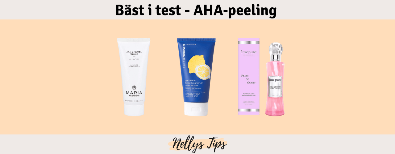AHA‑peeling Bäst i test