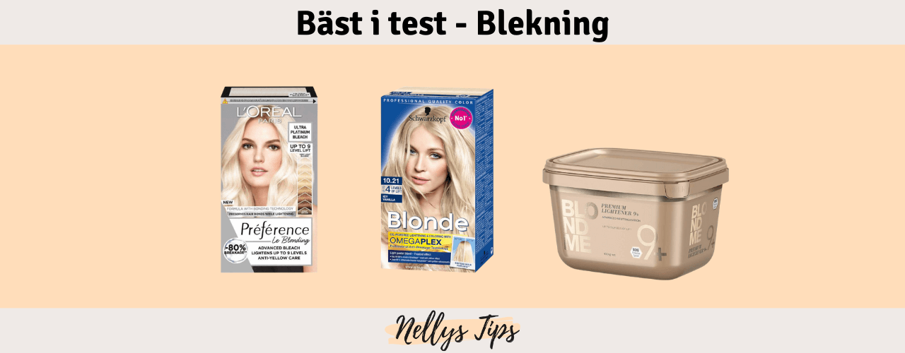 Blekning och Blondering Bäst i test