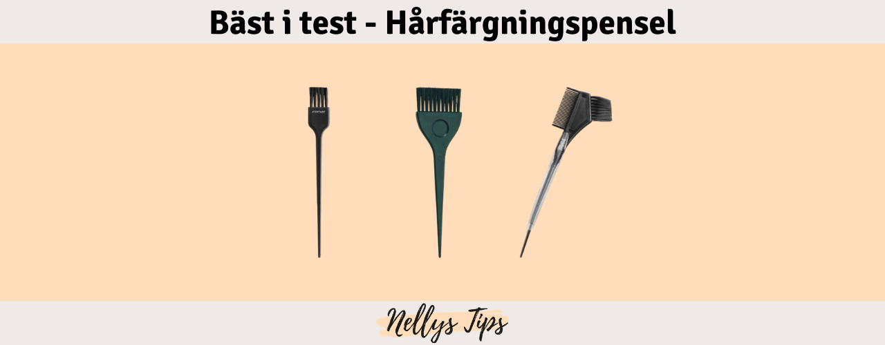 Hårfärgningspensel Bäst i test