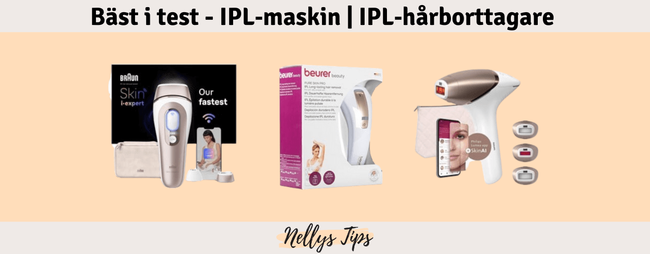 IPL‑maskin och IPL‑hårborttagare Bäst i test
