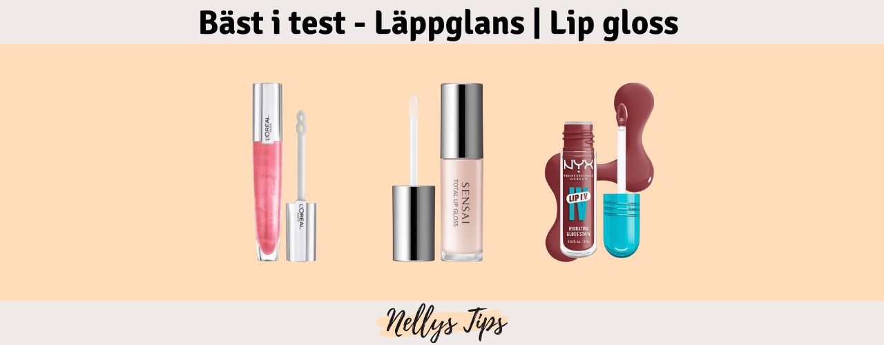 Läppglans och Lip gloss Bäst i test