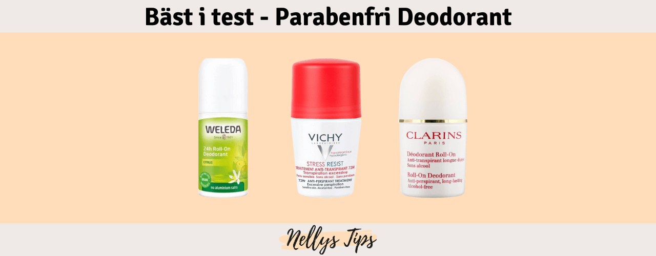 Parabenfri Deodorant Bäst i test
