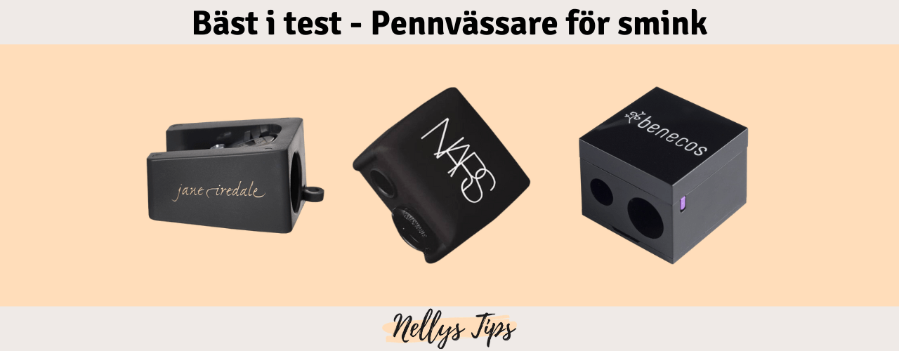 Pennvässare för smink Bäst i test