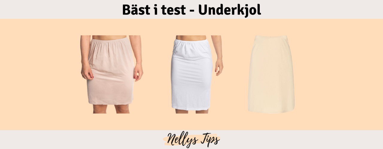 Underkjol Bäst i test