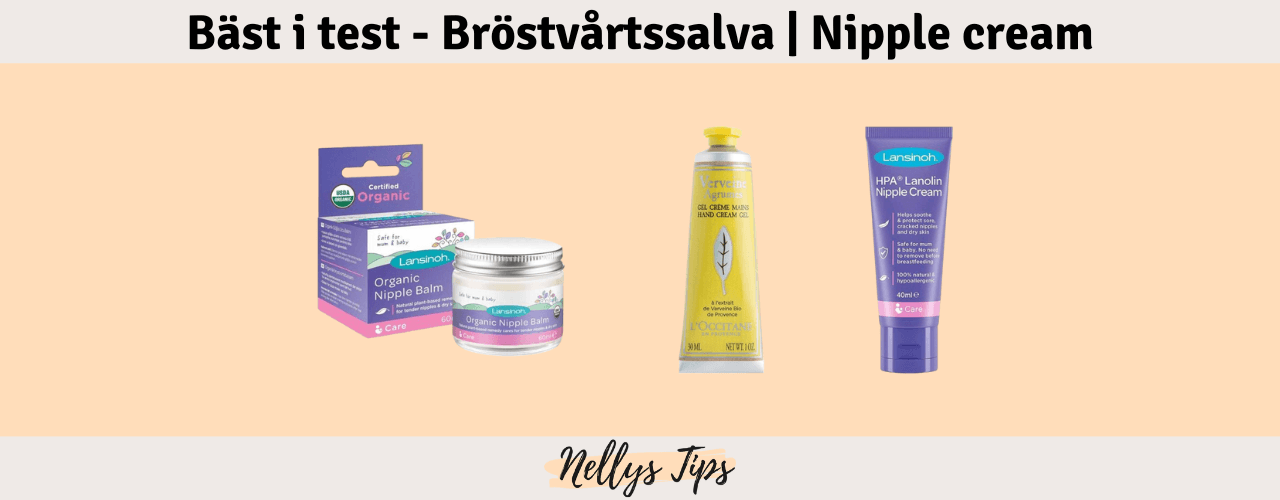 Bröstvårtssalva och Nipple cream Bäst i test