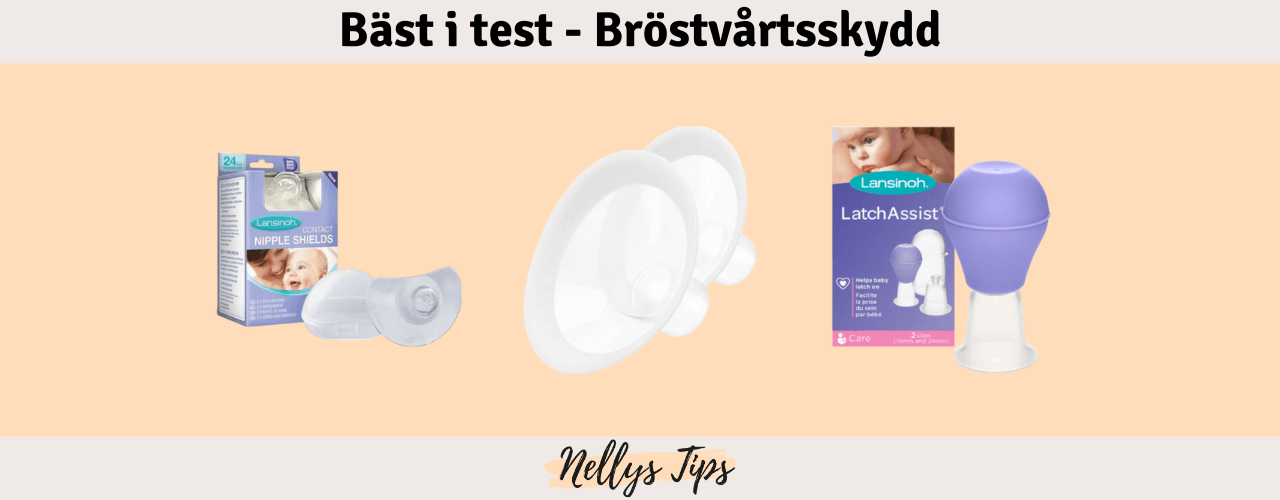 Bröstvårtsskydd Bäst i test