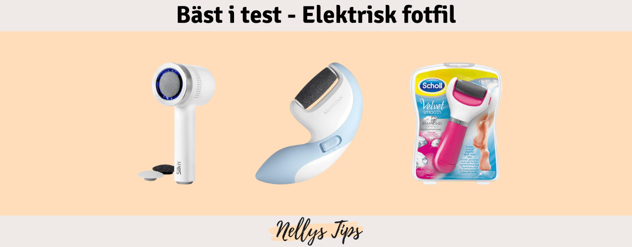 Elektrisk fotfil Bäst i test