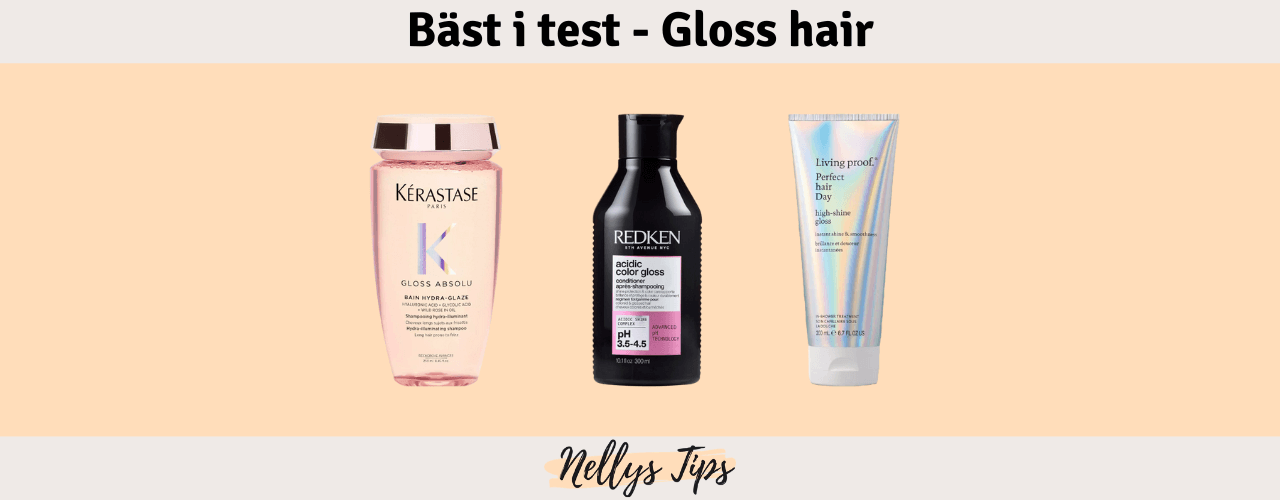 Gloss hair Bäst i test