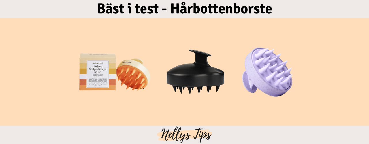 Hårbottenborste Bäst i test