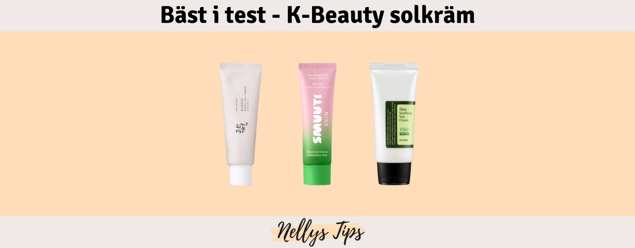K-Beauty solkräm Bäst i test