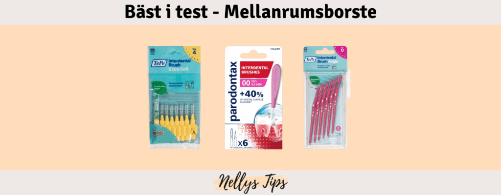 Mellanrumsborste Bäst i test