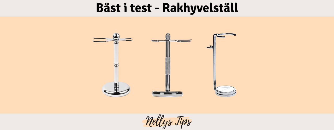 Rakhyvelställ Bäst i test