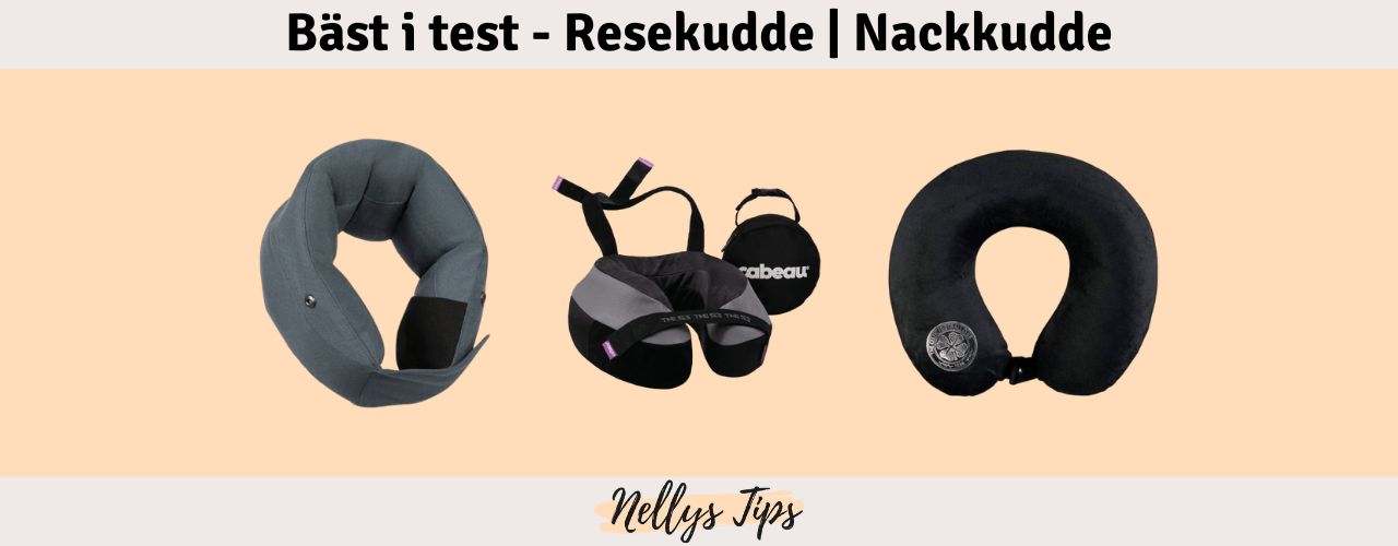 Resekudde och Nackkudde Bäst i test