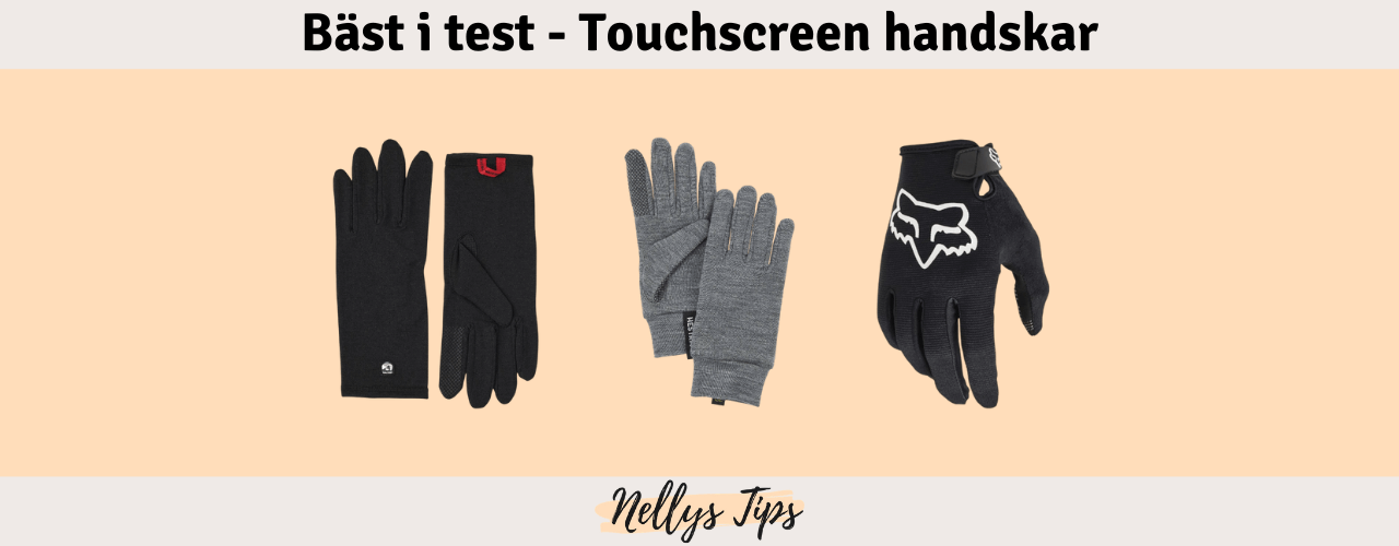 Touchscreen handskar Bäst i test
