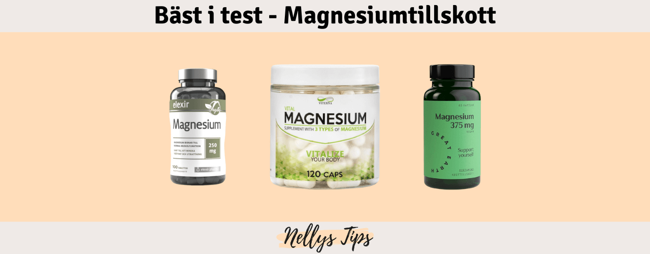 Magnesiumtillskott Bäst i test