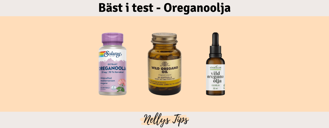 Oreganoolja Bäst i test
